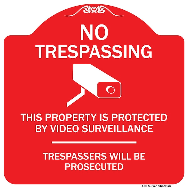 Signmission This Property Is Protected By Video Surveillance Heavy-Gauge Aluminum Sign, 18" H, RW-1818-9876 A-DES-RW-1818-9876 - main